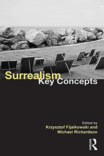 Surrealism Key Concepts - Image of a book cover entitled Surrealism- Key Concepts with the lower half in solid black and the upper half a photograph of large rocks lining a walkway